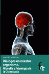 DIÁLOGOS DE NUESTRO ORGANISMO.Filosofía y Psicología de la O: portada