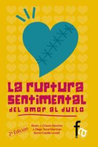 LA RUPTURA SENTIMENTAL: DEL AMOR AL DUELO-2EDICION: portada