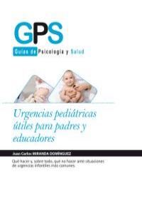 URGENCIAS PEDIÁTRICAS ÚTILES PARA PADRES Y EDUCADORES: portada