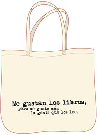 BOLSA ME GUSTAN LOS LIBROS PERO ME GUSTA MAS LA GENTE: portada