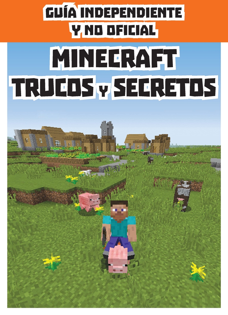 MINECRAFT Trucos y secretos: portada