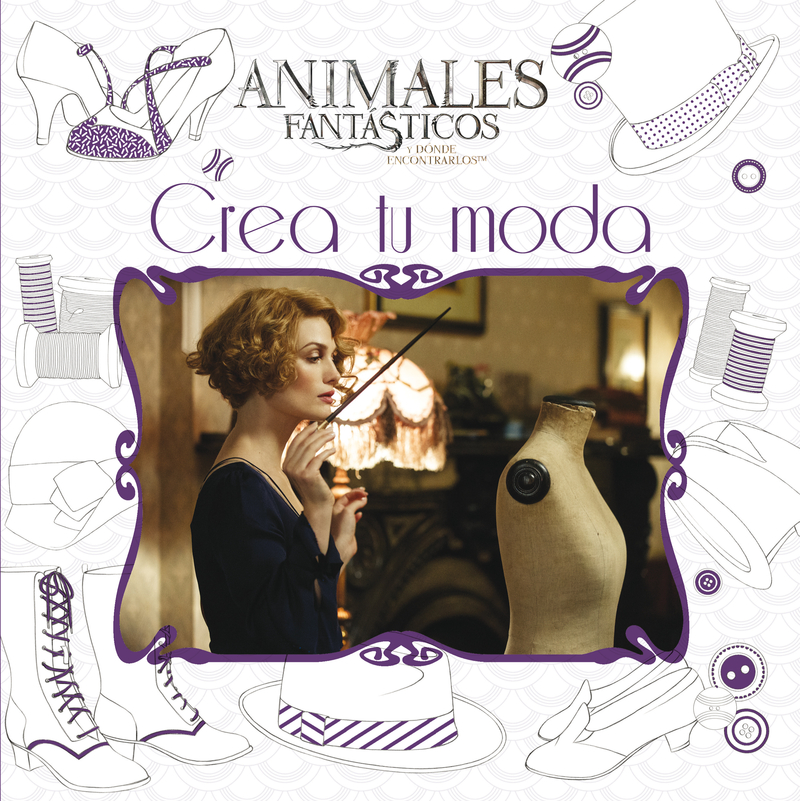 Animales fantásticos Crea tu moda: portada