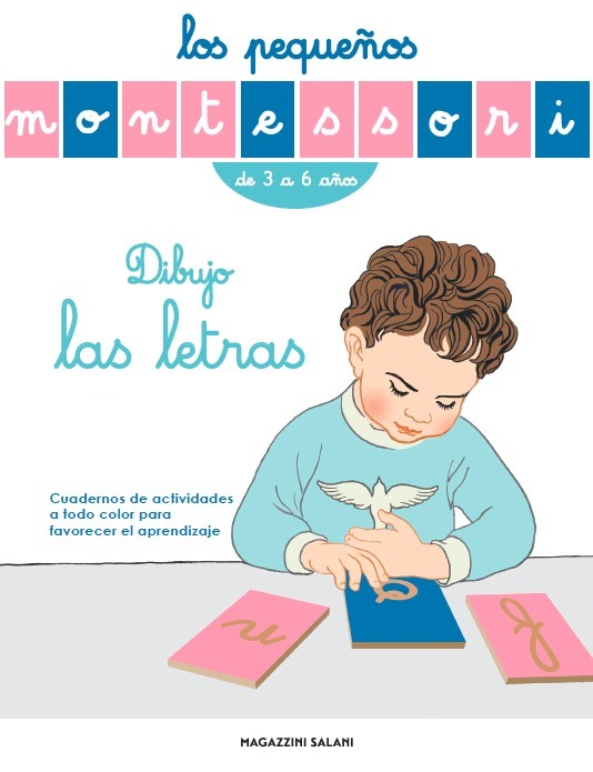 Los pequeños Montessori. Dibujo las letras: portada