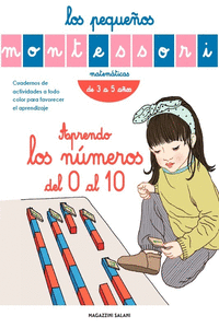 Los pequeños Montessori. Aprendo los números del 0 al 10: portada