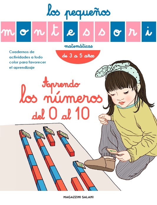 Los pequeños Montessori. Aprendo los números del 0 al 10: portada