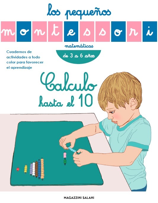 Los pequeos Montessori. Calculo hasta el 10: portada