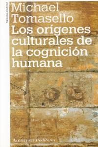 LOS ORGENES CULTURALES DE LA COGNICIN HUMANA: portada