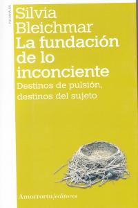 LA FUNDACIóN DE LO INCONCIENTE (2A ED): portada