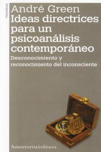IDEAS DIRECTRICES PARA UN PSICOANáLISIS CONTEMPORáNEO: portada
