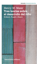 TRES TEORIAS SOBRE EL DESARROLLO DEL NIÑO (2A ED): portada