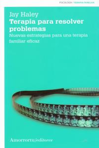 TERAPIA PARA RESOLVER PROBLEMAS (3A ED): portada