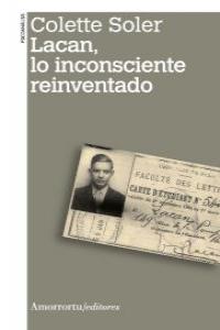 LACAN, LO INCONSCIENTE REINVENTADO: portada