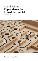 EL PROBLEMA DE LA REALIDAD SOCIAL (3ª edición): portada