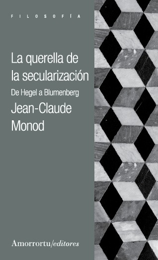 LA QUERELLA DE LA SECULARIZACIÓN: portada