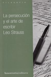 LA PERSECUCIN Y EL ARTE DE ESCRIBIR: portada