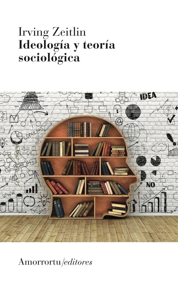 IDEOLOGÍA Y TEORÍA SOCIOLÓGICA 3a ed: portada