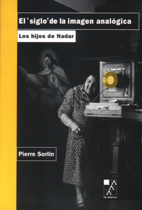 EL SIGLO DE LA IMAGEN ANALOGICA: portada