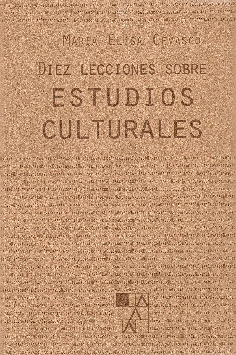 DIEZ LECCIONES SOBRE ESTUDIOS CULTURALES: portada