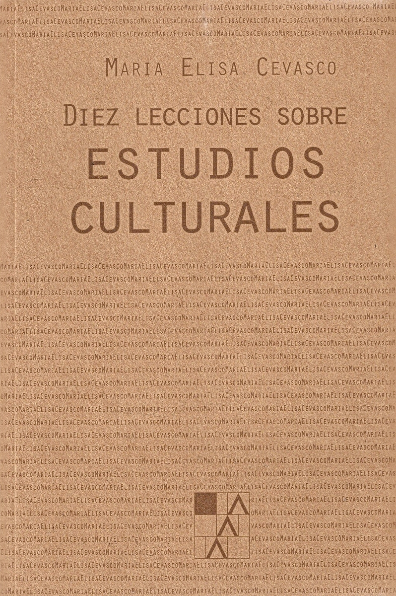 DIEZ LECCIONES SOBRE ESTUDIOS CULTURALES: portada