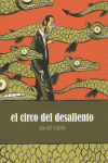 CIRCO DEL DESALIENTO,EL: portada