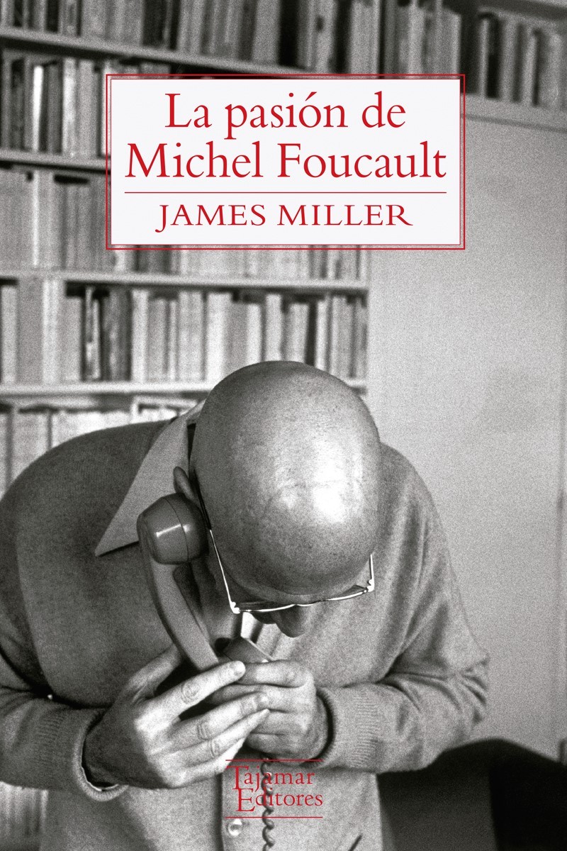 La pasin de Michel Foucault: portada