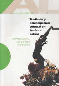 TRADICION Y EMANCIPACION CULTURAL EN AMERICA LATINA: portada