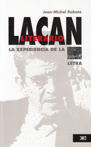 LACAN LITERARIO LA EXPERIENCIA DE LA LETRA: portada