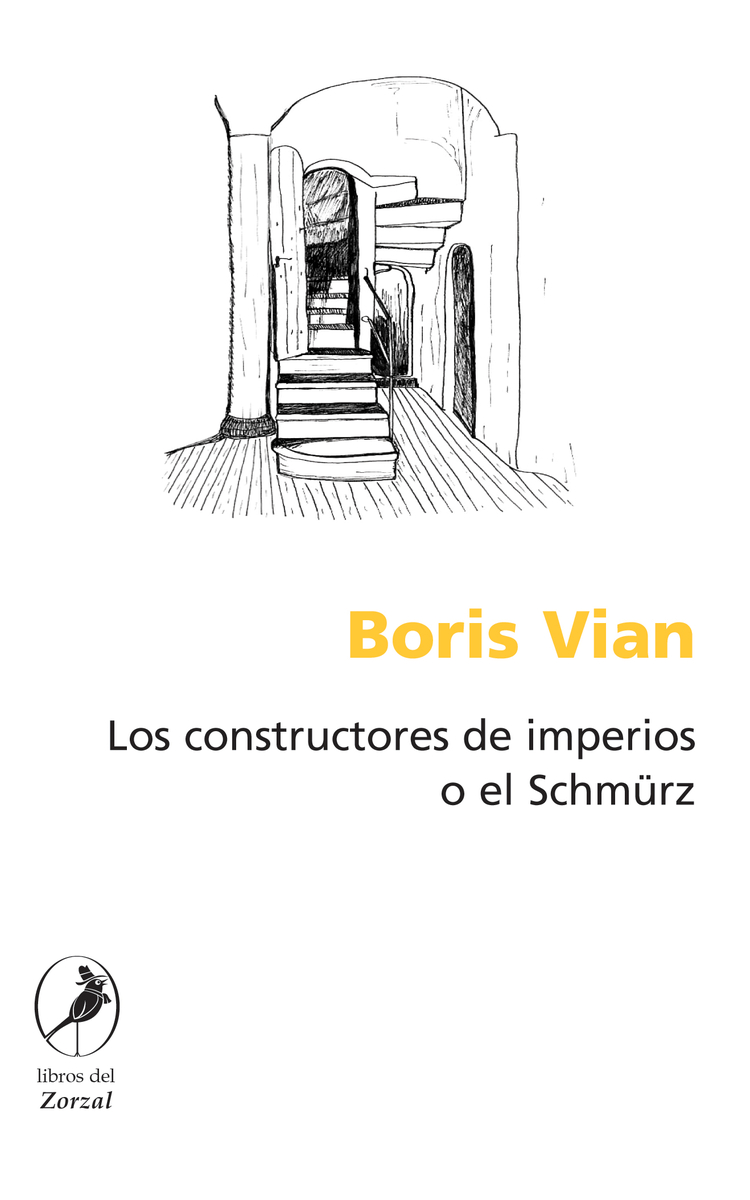 Los constructores de imperios o el Schmürz: portada