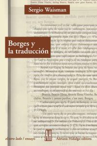 BORGES Y LA TRADUCCIÓN (consultar stock): portada