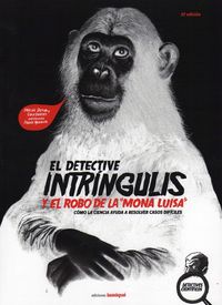 EL DETECTIVE INTRNGULIS Y EL ROBO DE LA 