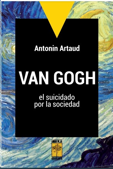 VAN GOGH, EL SUICIDADO POR LA SOCIEDAD (2ED): portada