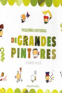 PEQUEÑAS HISTORIAS DE GRANDES PINTORES: portada