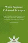 Walter Benjamin: Culturas de la imagen: portada