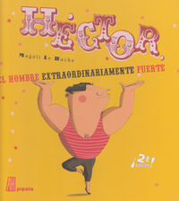 HECTOR EL HOMBRE EXTRAORD FUERTE (LATINO): portada