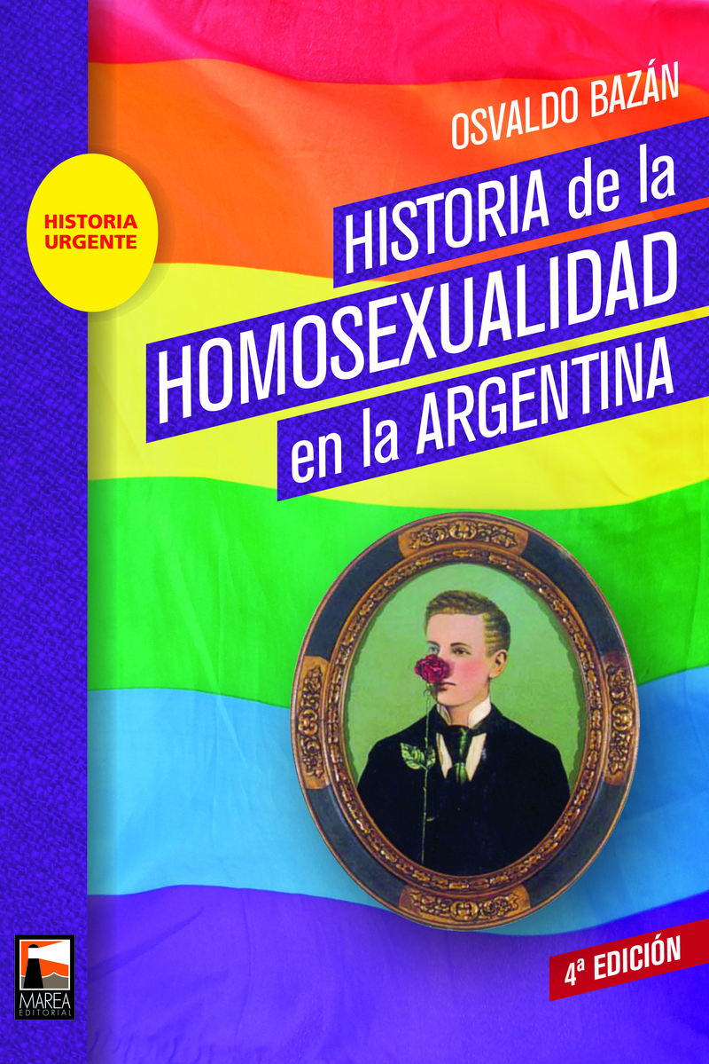 HISTORIA DE LA HOMOSEXUALIDAD EN LA ARGENTINA: portada