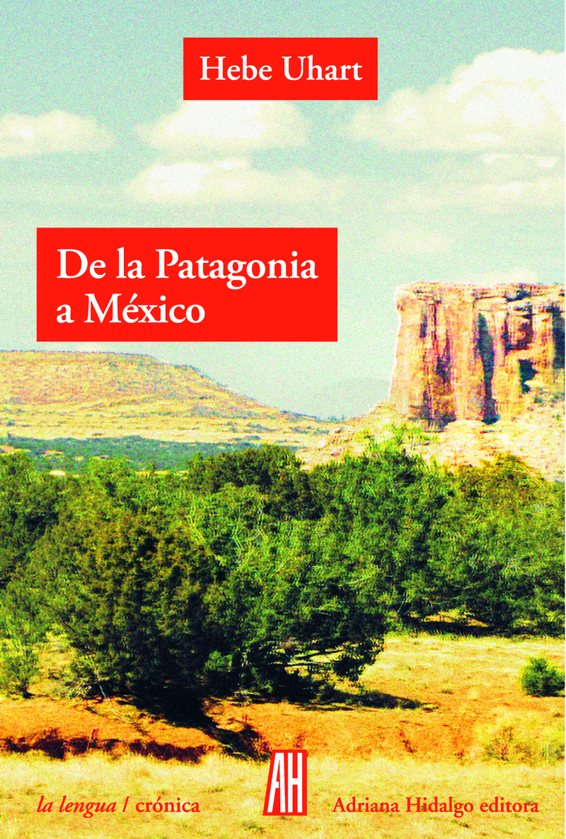 De la patagonia a México: portada