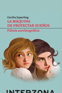 MAQUINA DE PROYECTAR SUEÑOS,LA: portada