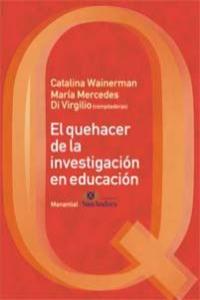 EL QUEHACER DE LA INVESTIGACIÓN EN LA EDUCACIÓN: portada