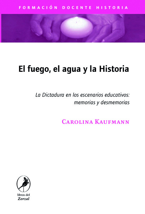 El fuego, el agua y la historia: portada