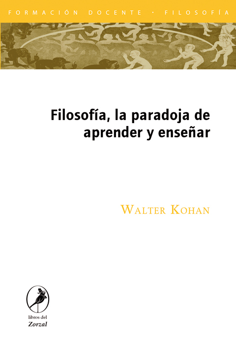 Filosofía, la paradoja de aprender y enseñar: portada