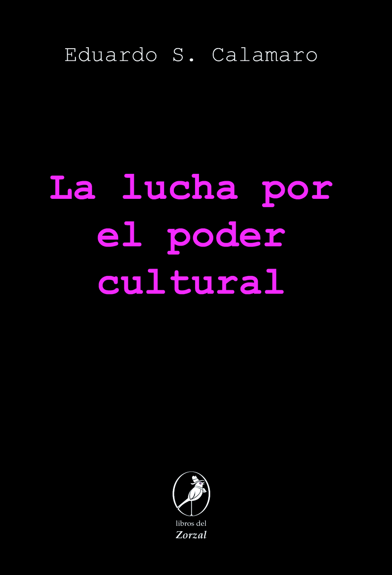 La lucha por el poder cultural: portada