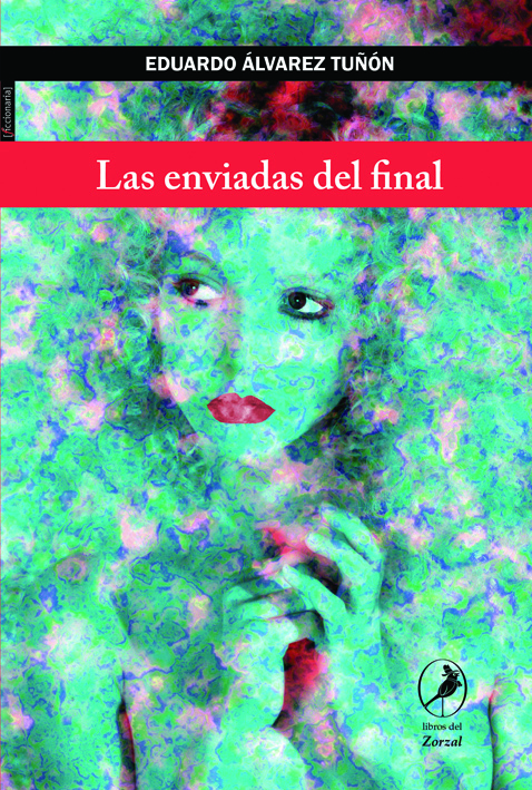 Las enviadas del final: portada