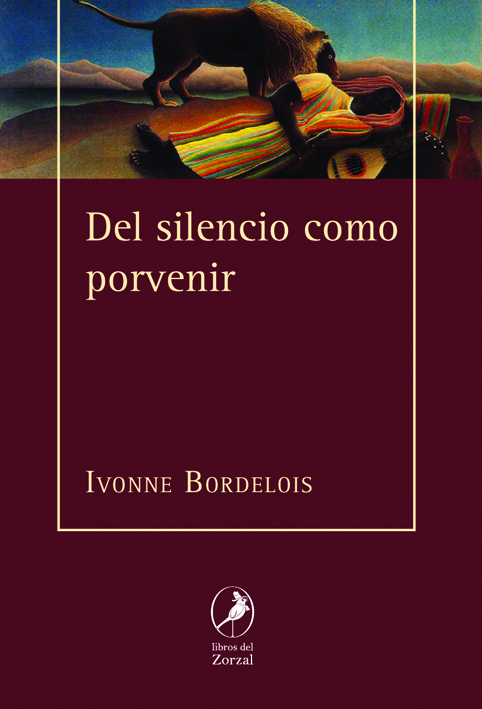 Del silencio como porvenir: portada