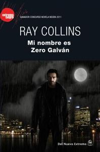 Mi nombre es Zero Galván: portada