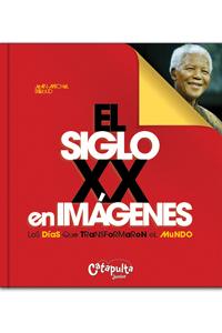 Siglo XX en imágenes, El: portada