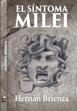 El síntoma Milei: portada