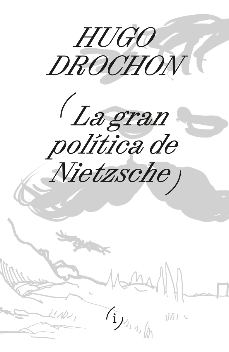 La gran política de Nietzsche: portada