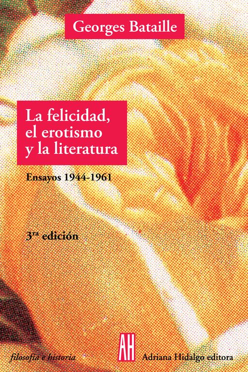 FELICIDAD EROTISMO Y LA LITERATURA: portada