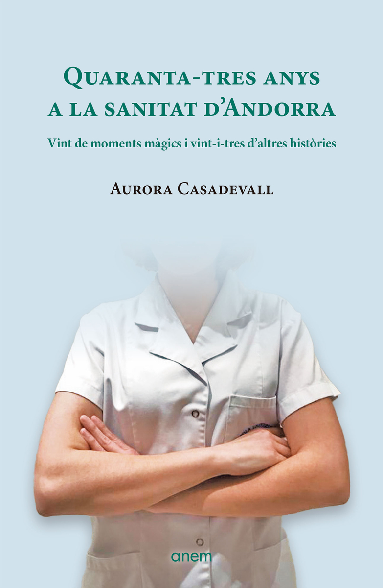 Quaranta-tres anys a la sanitat d'Andorra: portada