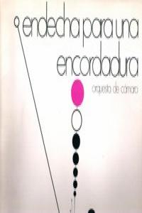 ENDECHA PARA UNA ENCORDADURA: portada